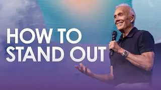 How to Stand Out: Seizing Opportunities to Follow Jesus | Ed Young