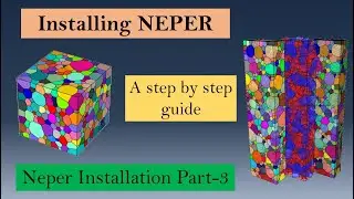 How to install NEPER on linux/windows/ubuntu? | Neper installation part - 3
