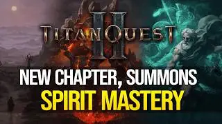 Titan Quest 2 Just Revealed HUGE Updates – Chapter 4, Crafting, New Mastery