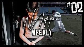 AESTHETIC WEEKLY - UP THE VILLA