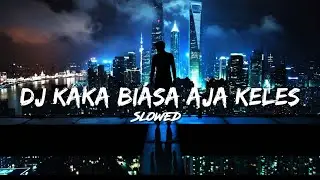 Dj Kaka biasa aja keles