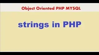 PHP MYSQLi TUTORIAL 5 Strings