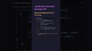 Remove duplicates from an array | Javascript interview question #02