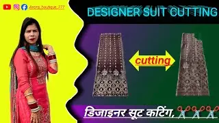 Designer suit cutting ✂️✂️✂️  ￼/ ​⁠@AroraBoutique777