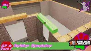 DG Ep 4 Part 1 Builder Simulator