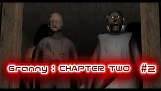 Внук vs. Бабка и Дэд (Granny: Chapter two) #2