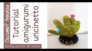 Mano amigurumi pianta grassa crochet uncinetto plant hand