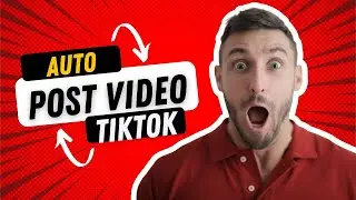 How To Post Video On Tiktok | Tool Auto Post Video Tiktok
