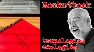 ROCKETBOOK FUSION Mi sono fatto un regalo che è una figata!!!