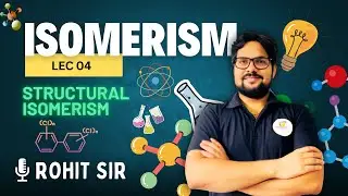 ISOMERISM I CLASS 11 (Lec 04) I JEE I NEET I Stereo Isomerism || Conformation and Configurational