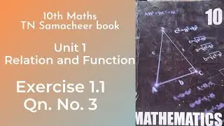 10th Maths ||Tamil Nadu Syllabus|| Unit 1 Relations and functions|| Exercise 1.1 Qn. no. 3