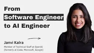 From Software Engineer to AI Engineer – with Janvi Kalra