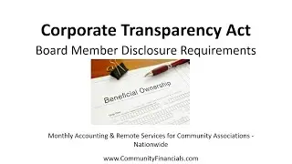 What Do HOA and Condo Boards Need to Know about the Corporate Transparency Act and FinCEN?