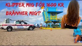 Miami Vlogg 2, klipper mig för 160$