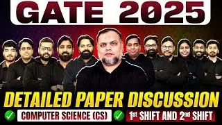 GATE 2025 Answer Key Computer Science 1st And 2d Shift | Detailed Paper Discussion