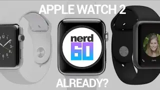 Apple Watch 2 Rumors Abound!