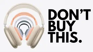 Why I'm DISAPPOINTED With 2024 AirPods Max