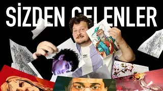 Sizden Gelen Çizimleri Yorumluyorum ama Podcast gibi