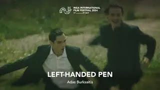 LEFT-HANDED PEN Trailer | RIGA IFF 2024