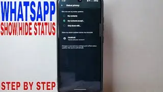 ✅  How To Limit Who Can See Your Status On WhatsApp 🔴