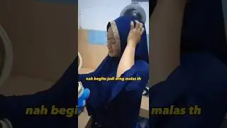 begini lah kalo istri malas