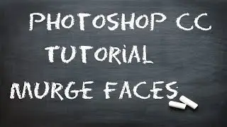 Photoshop CC How To Change/Swap faces Tutorial Ep1