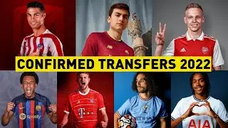 ALL NEW CONFIRMED TRANSFER NEWS 2022 SUMMER! FT. RONALDO, KOUNDE, KIMPEMBE