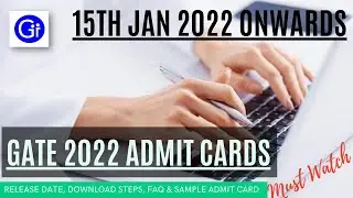 GATE 2022 Admit Card (Soon), Hall ticket - Issue date, how to download, faq, sample. [DETAILED!]