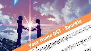 Your Name OST - Sparkle (Flute)