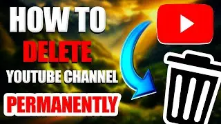 How to delete youtube channel permanently | 2024 | Youtube Channel delete kaise kare |