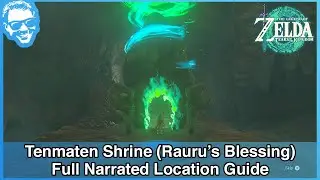 Tenmaten Shrine (Rauru's Blessing) - Full Narrated Location Guide - Tears of the Kingdom