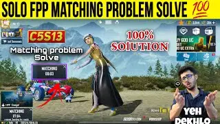 Solo Fpp Match Matching Problem C5S13 | #solofppconqueror #solofpprankpushtoconqueror