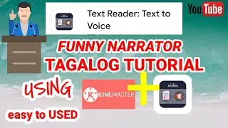 TEXT READER || TEXT TO VOICE || USING KINEMASTER || TAGALOG TUTORIAL