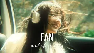 Mabel Matiz - Fan (Sözleri)