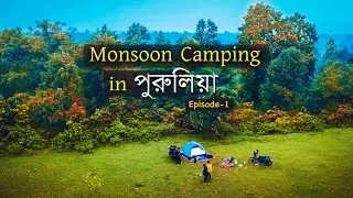 Kolkata to Purulia bike trip | Monsoon Camping in Purulia | purulia tour