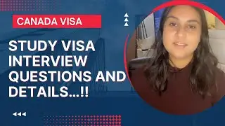 #studyvisa interview Questions and reasons explained!#canada  #interview #questions #studyincanada