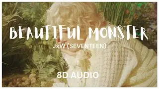 BEAUTIFUL MONSTER - JEONGHAN X WONWOO - SEVENTEEN (세븐틴) - 8D AUDIO🎧