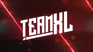 INTRO - TeamXL [Rowan GFX/VFX]