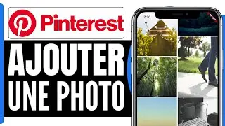 Comment Ajouter Une Photo Sur Pinterest ( En 2026 )