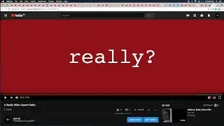 An Unnecessarily Wide Aspect Ratio