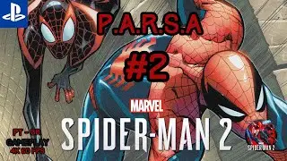 Marvel's Spider-Man 2 #2 - Os P-A-R-S-A - 4K 60FPS (PT-BR) PS5