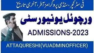 Virtual University Admissions 2023 | VU Program list |  VU fee structure |