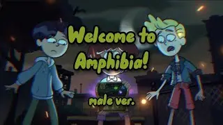 Welcome to Amphibia but if Anne was a boy