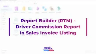 Report Builder (rtm) -  Driver Commission Report in Sales Invoice Listing