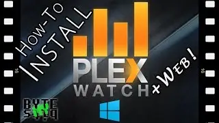 How to Install PlexWatch and PlexWatchWeb for the Plex Media Server