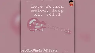 [FREE] Melody loop kit/Rnb Trap Sample pack 2022/Sad Melody Loops (Love potion Vol.1)