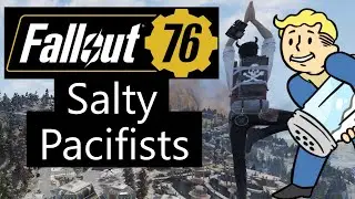 Fallout 76 - Salty Pacifists