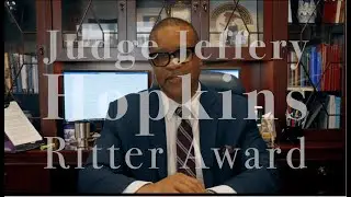 2024 Ritter Award | Judge Jeffery Hopkins