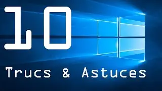 10 Trucs & Astuces INDISPENSABLES que vous ne CONNAISSEZ PAS sur Windows 10 !