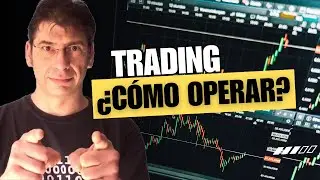 Cómo debes operar en Trading - Master Class en VIVO